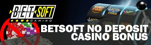 betsoft no deposit casino